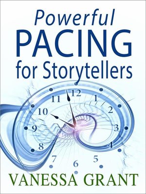 cover image of Powerful Pacing for Storytellers
